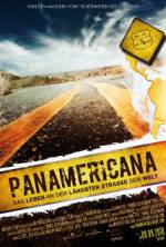 Watch Panamericana - Life at the Longest Road on Earth Megashare9