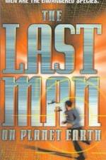 Watch The Last Man on Planet Earth Megashare9