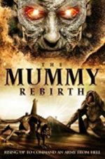 Watch The Mummy Rebirth Megashare9