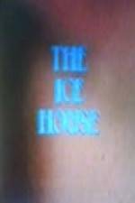 Watch The Ice House Megashare9