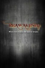 Watch Reawakened Megashare9