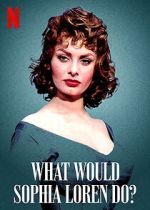 Watch What Would Sophia Loren Do? (Short 2021) Megashare9