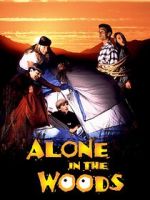 Watch Alone in the Woods Megashare9