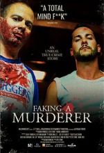 Watch Faking A Murderer Megashare9