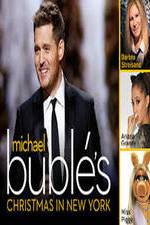 Watch Michael Buble\'s Christmas in New York Megashare9