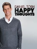 Watch Daniel Tosh: Happy Thoughts Megashare9