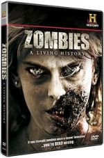 Watch Zombies: A Living History Megashare9