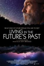 Watch Living in the Future\'s Past Megashare9