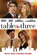 Watch Table for Three Megashare9