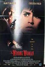 Watch The Wrong Woman Megashare9