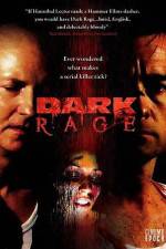 Watch Dark Rage Megashare9