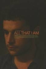 Watch All That I Am Megashare9