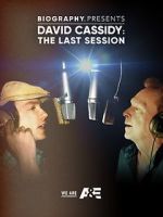 Watch David Cassidy: The Last Session Megashare9