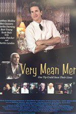 Watch Very Mean Men Megashare9