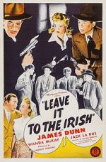 Watch Leave It to the Irish Megashare9