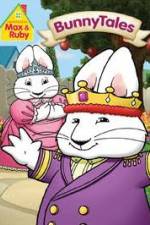 Watch Max And Ruby: Bunny Tales Megashare9