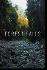 Watch Forest Falls Megashare9