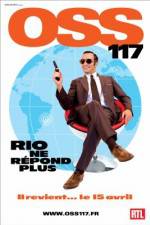 Watch OSS 117: Rio ne repond plus Megashare9