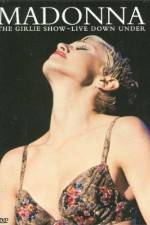 Watch Madonna The Girlie Show - Live Down Under Megashare9