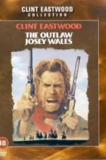 Watch The Outlaw Josey Wales Megashare9