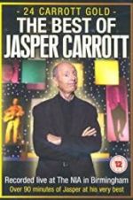 Watch Jasper Carrott: 24 Carrott Gold Megashare9