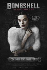 Watch Bombshell The Hedy Lamarr Story Megashare9