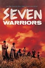 Watch Seven Warriors Megashare9