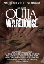 Watch Ouija Warehouse Megashare9