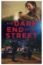 Watch The Dark End of the Street Megashare9