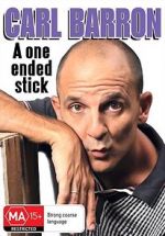 Watch Carl Barron: A One Ended Stick Megashare9