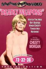 Watch Deadly Weapons Megashare9