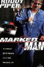 Watch Marked Man Megashare9