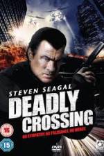 Watch Deadly Crossing Megashare9