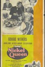 Watch Nickel Queen Megashare9