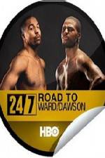 Watch 24 7 Road To Ward-Dawson Megashare9