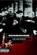 Watch Rammstein Live aus Berlin Megashare9