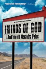 Watch Friends of God A Road Trip with Alexandra Pelosi Megashare9