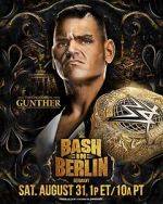 Watch WWE Bash in Berlin (TV Special 2024) Megashare9