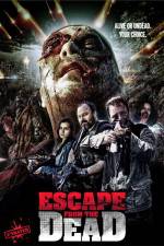 Watch Escape from the Dead Megashare9