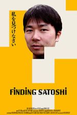 Watch Finding Satoshi Megashare9