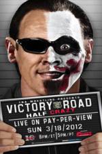 Watch TNA Victory Road Megashare9