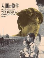 Watch The Human Condition I: No Greater Love Megashare9