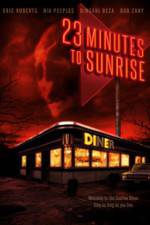 Watch 23 Minutes to Sunrise Megashare9