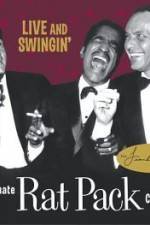 Watch Live and Swingin' The Ultimate Rat Pack Collection Megashare9