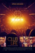 Watch Club Life Megashare9