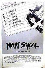 Watch Night School Megashare9