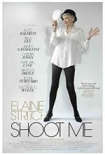 Watch Elaine Stritch: Shoot Me Megashare9