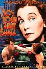 Watch So's Your Aunt Emma Megashare9