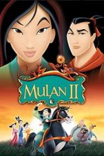 Watch Mulan 2: The Final War Megashare9