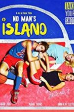 Watch No Man\'s Island Megashare9